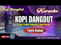 Kopi dangdutkaraoke dangdut reggetanpa vocalfahmi shahab