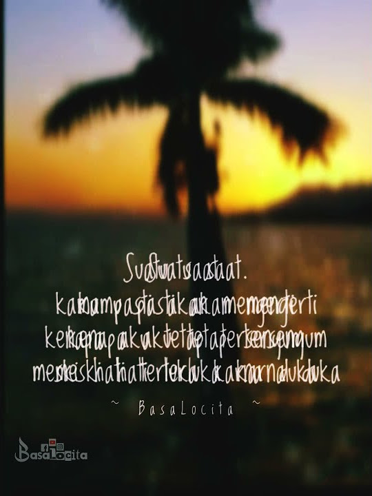 Story WA 30 Detik Tentang Tetap Tersenyum Meski Hati Terluka