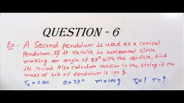 conical pendulum with experiment & numericals / Rotational Dynamics - 6