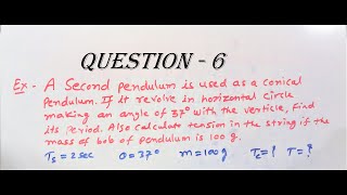 conical pendulum with experiment & numericals / Rotational Dynamics - 6 Net Worth