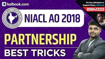 NIACL AO 2018 | Best Tricks to Solve Partnership Problems | Quant by Utkarsh Sir