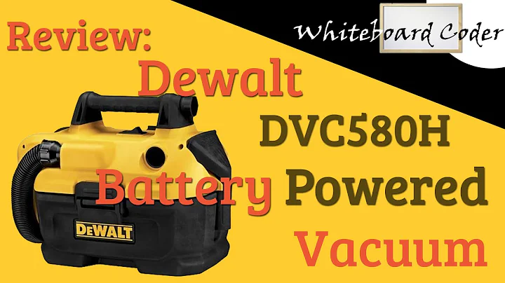 Review: Dewalt DCV580H Battery Powered Vacuum