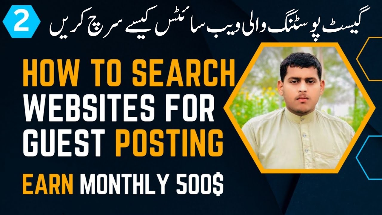 How to Find sites for Guest Posting in Urdu/ Hindi Guest posting