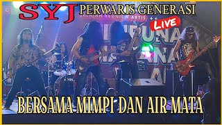 SYJ Perwaris Generasi 2023 Live - Bersama Mimpi Dan Air Mata | clear audio