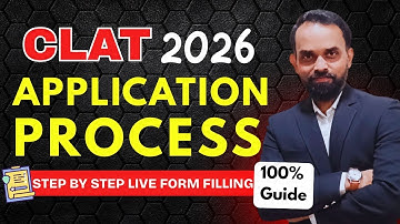 CLAT 2026 Application Form Process | clat exam registration process | How to fill Clat 2026 form