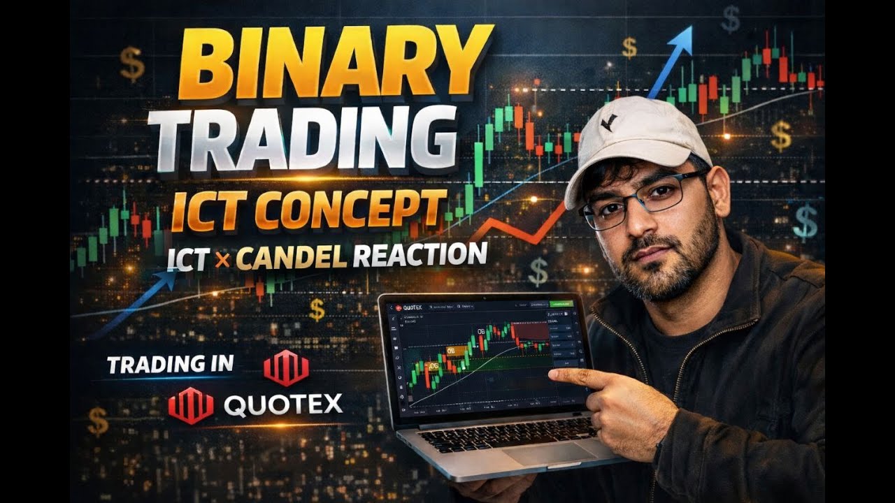ICT x CANDEL REACTION IN BINARY TRADING QUOTEX TRADING