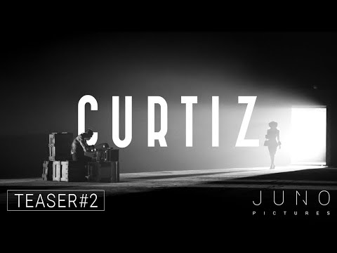 CURTIZ | TEASER [4K] #2 | JUNO11