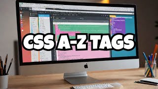 😀🌟🚀💡🍕100 CSS Tags in Alphabetical Order: No Skips!
