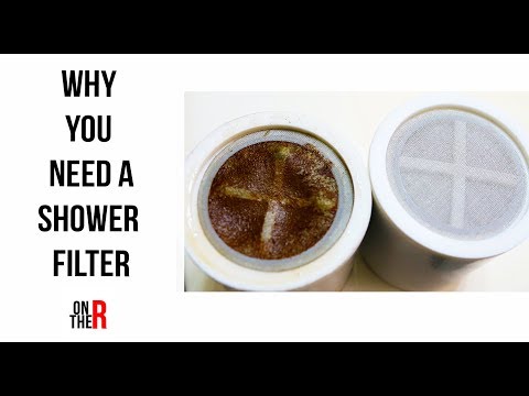 WHY YOU NEED A SHOWER FILTER