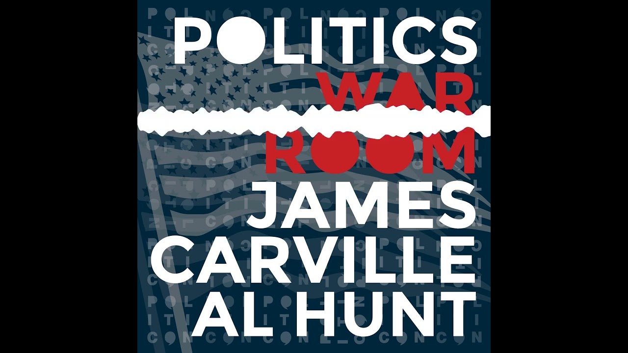 345: Trump Flips The Bird With Franklin Foer | Politics War Room with James Carville & Al Hunt