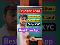 Student Loan App | Best Loan App For Students | Loan Kaise Le | Student Loan App Fast Approval 2026