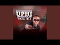 Uphi umngenedlini vocal mix