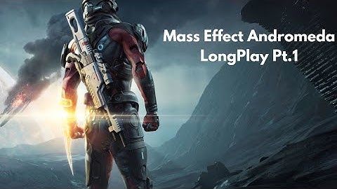 Mass Effect Andromeda LongPlay Part 1: Prologue And Nexus Exploration