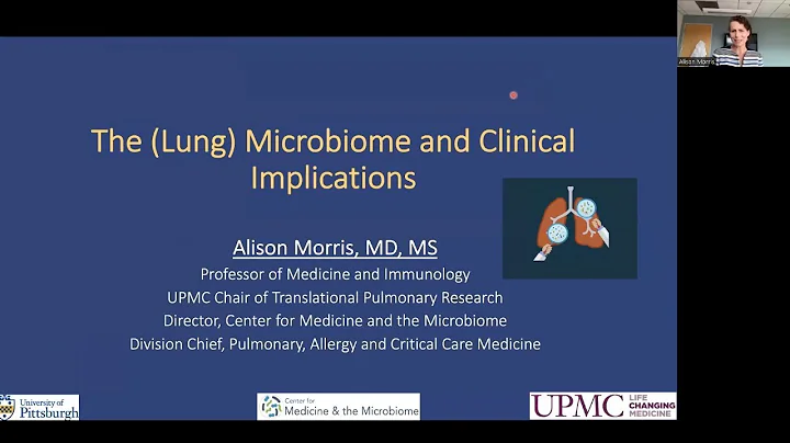The Lung Microbiome and Clinical Implications | Alison Morris Gimbel, MD, MS