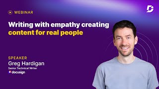 Writing With Empathy: Creating Content for Real People | Document360 Webinar