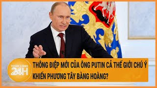 Điểm nóng quốc tế 8\/5: Thông điệp mới của ông Putin cả thế giới chú ý có khiến phương Tây rùng mình?