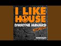 I Like House (La Clinique Des Phantasmes Architech Mix)