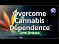 Quit Weed Gently: Elman Hypnosis for Cannabis Dependence | Hypnosis for Personal Change