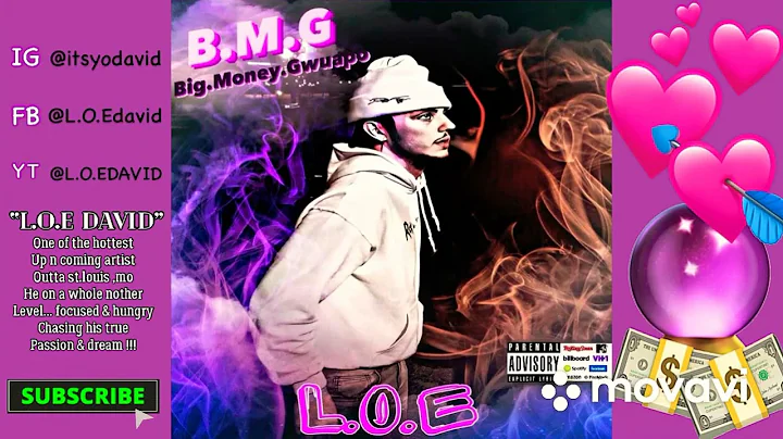 L.O.E  David - B.M.G  (Big.Money.Gwuap...    #loed...