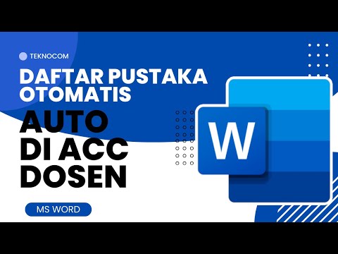 Cara Membuat Daftar Pustaka Otomatis Di Microsoft Word