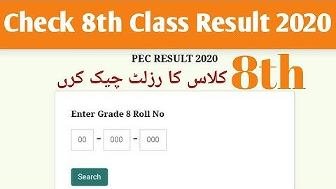 Check 8th Class Result 2020 | Check PEC 8th Class Result 2020