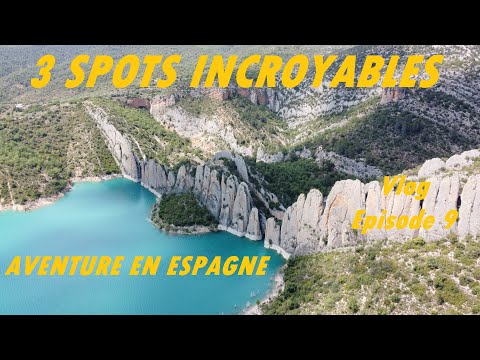 [9] Entre Calatogne et Aragon 🌄 Trois spots secrets incroyables 🛶 🇪🇸