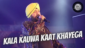 Kala Kauwa Kaat Khayega | Daler Mehndi Live in Concert | Burdwan Kanchan Utsav 2021