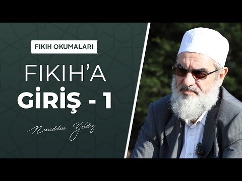 1) Fıkıh'a Giriş 1 (Fıkıh Okumaları)