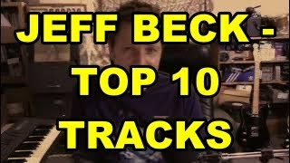 Top 10 Jeff Beck Tracks