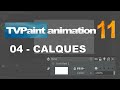 Tutoriel tvpaint animation 11  04  crer des calques