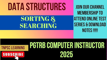 Data Structures :Sorting  & Searching [PGTRB Computer Instructor] unit 4 (Part 15)