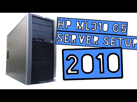 HP ML310 G5p Server Initial Setup