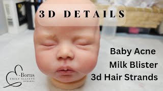 3D Reborn Details - eyebrow strands, acne, milk blister