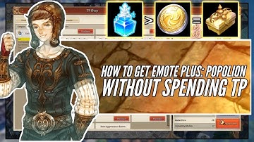 How to Get Emote Plus: Popolion Without Spending TP! | Tree of Savior Re:Build