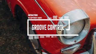 Upbeat Funk Fashion By Infraction [No Copyright Music] / Groove Control
