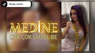 Deejay Loshia / Medine - Çok Güzel Be 2026