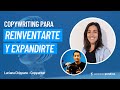 ✍️ COPYWRITING: ¿Cómo REINVENTARTE y VENDER MÁS Servicios? ✍️