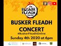 Capture de la vidéo 2020 Busker Fleadh Concert