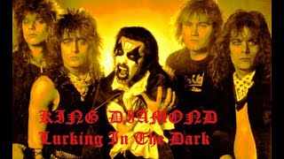 Watch King Diamond Lurking In The Dark video