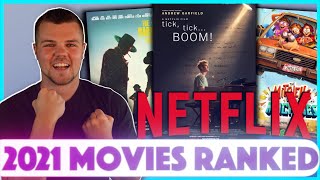 Top 10 BEST 2021 Netflix Movies Ranked