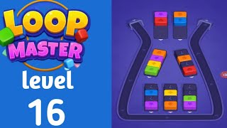 Loop Master level 16 walkthrough solution 