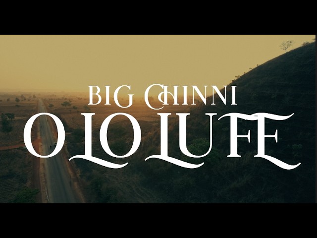 Watch Big Chinni - Ololufe (Official Video) on YouTube Watch Big Chinni - Ololufe (Official Video) on YouTube