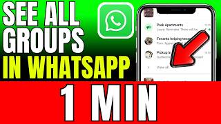 How To See All Groups In WhatsApp 2026 (Fast And Easy) screenshot 1
