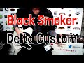 【TC楽器】BLACK CLOUD Black Smoker Delta Custom【商品紹介】