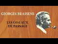 Georges Brassens - Les oiseaux de passage (Audio Officiel) Mp3 Song