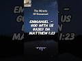 The Miracle of Emmanuel -Matthew 1:23 #bibleverses #motivation  #youtubeshorts