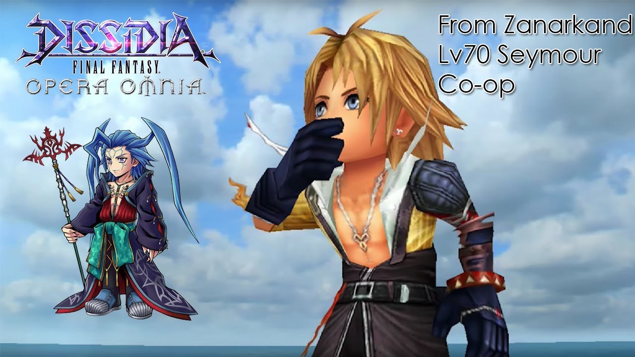 Dissidia Final Fantasy: Opera Omnia From Zanarkand Event Lv70 Seymour