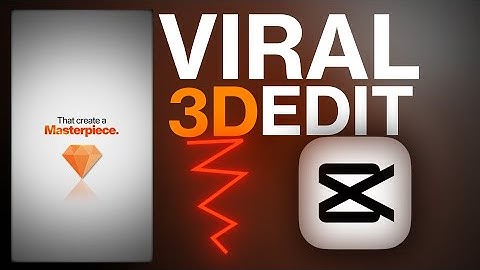 3D VIRAL REELS ARE THIS EASY TO CREATE IN CAPCUT