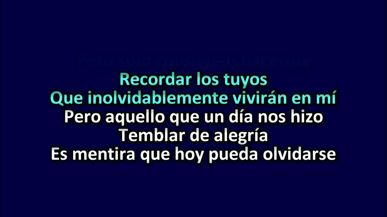 Inolvidable Luis Miguel Karaoke Baritonos Inolvidable Luis Miguel Karaoke Baritonos