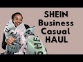 Plus Size SHEIN Haul Business Casual Clothes for Curvy Thick MidSize Girls + Is it worth it?!